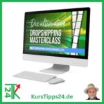 Dropshipping Masterclass passives Einkommen