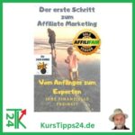 Der erste Schritt zum Affiliate Marketing