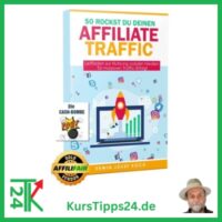 So rockst du deinen Affiliate Traffic